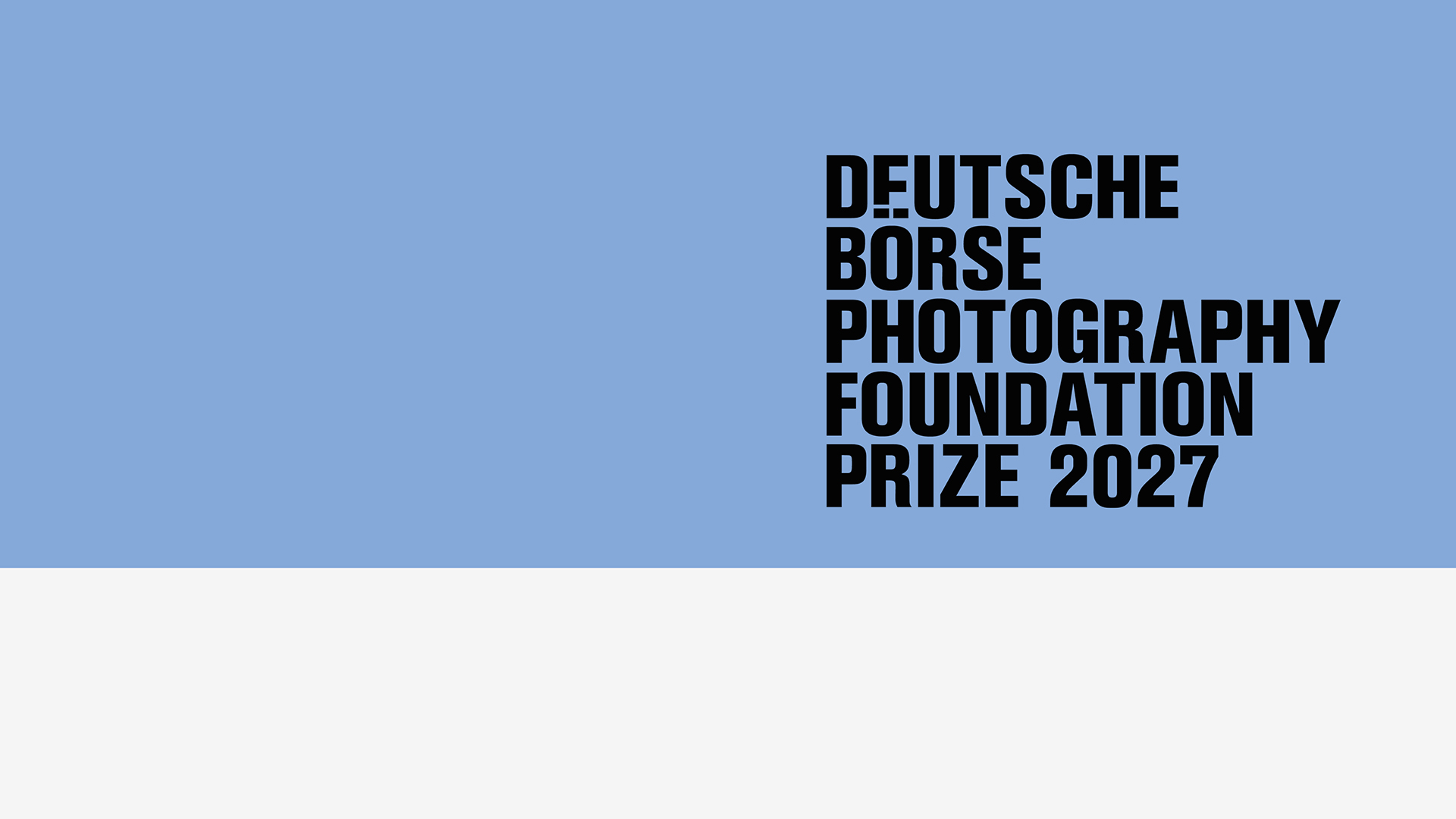 Deutsche Börse Photography Foundation Prize 2027