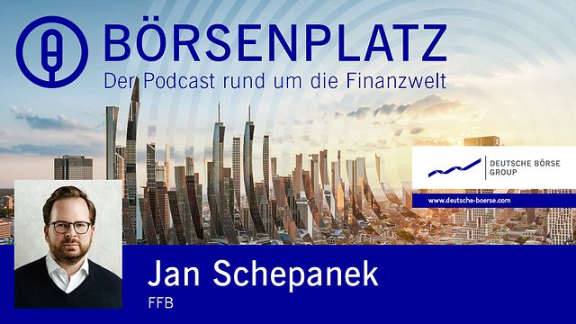 Podcast Börsenplatz Folge 43