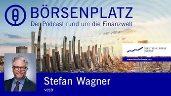 Podcast Börsenplatz Folge 47