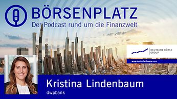 Podcast Börsenplatz Folge 58