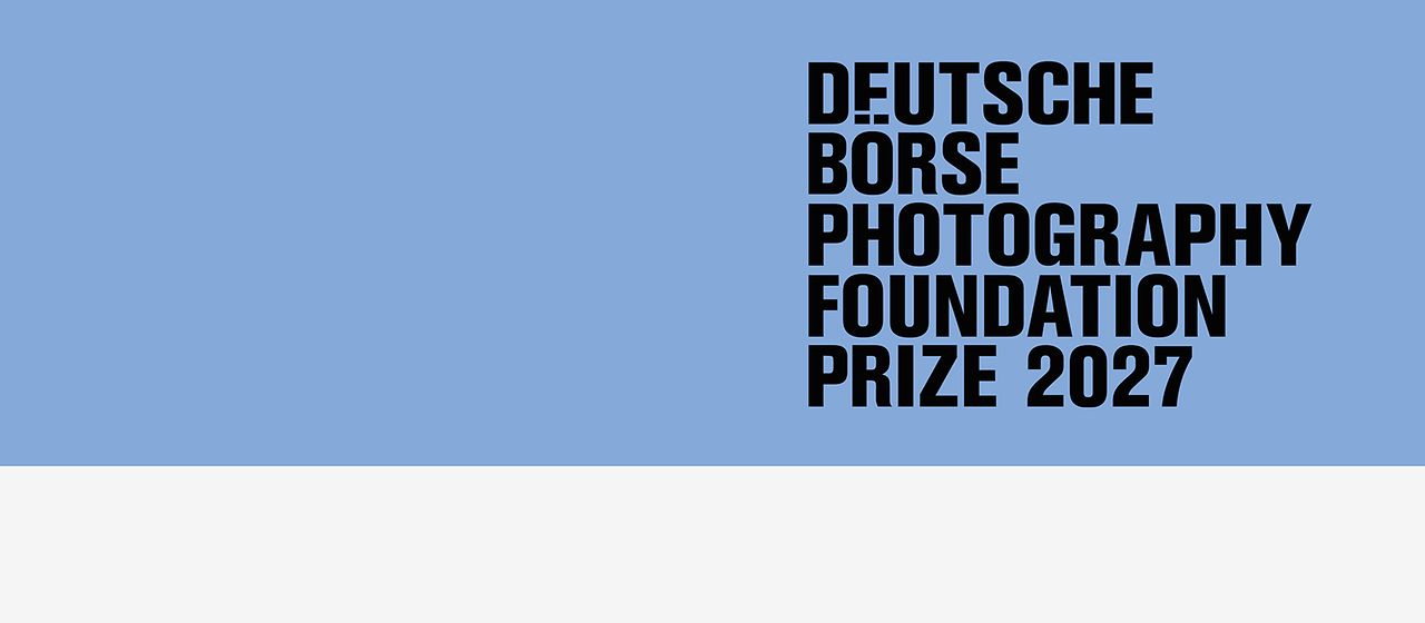 Deutsche Börse Photography Foundation Prize 2027